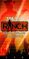 106.9 The Ranch Poster