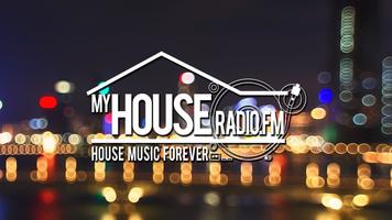 My House Radio FM Affiche