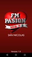 FM pasión San Nicolás 102.7 الملصق