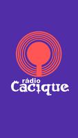 Rádio Cacique FM 海报