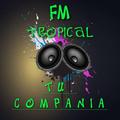 fm tropical san jorge