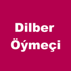 Dilber Öýmeçi Zeichen