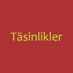 Täsinlikler Dünýäsi APK Herunterladen