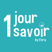 FORA 1 JOUR 1 SAVOIR