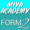 Miya Academy Form 2