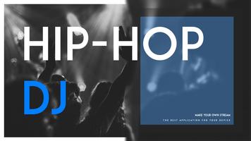 Hip Hop Music DJ - Hip Hop DJ-poster