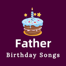 Father Birthday Songs APK