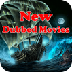 New Dubbed Movies