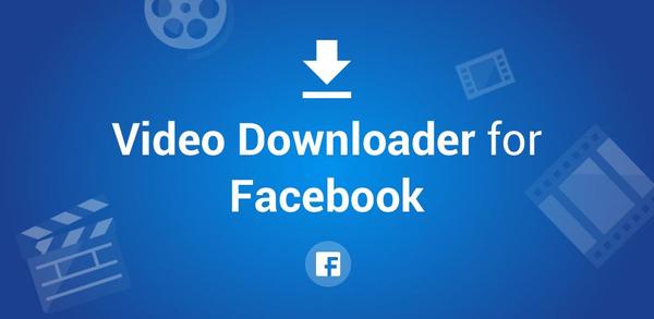 How to Download Video Downloader for Facebook Video Downloader on Android image