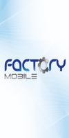 Factory Mobile poster