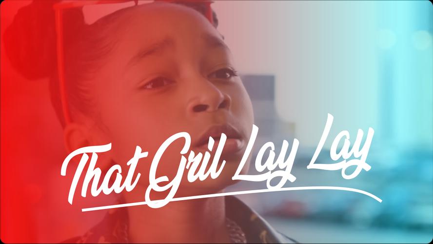 That Girl Lay Lay Songs Offline Musics and Lyrics for ...