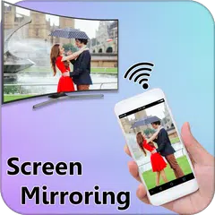 Screen Mirroring Display Mobile Screen On TV APK download