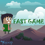 Fast Game