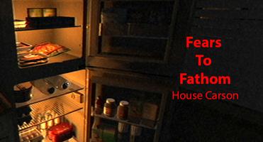Fears to Fathom House ,Carson Ekran Görüntüsü 3