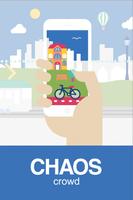 CHAOS crowd Cartaz