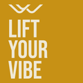 Lift Your Vibe