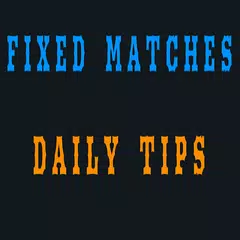 Fixed Matches Daily Tips APK download