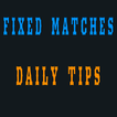 ”Fixed Matches Daily Tips