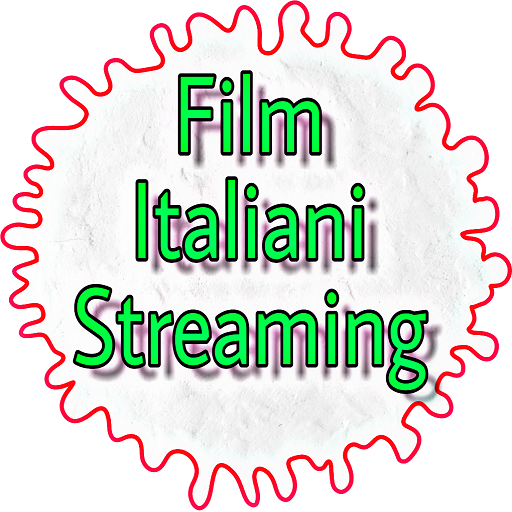 Guardare Film Italiani Streaming Gratis 2021