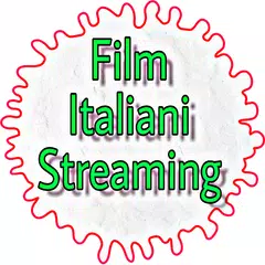 Guardare Film Italiani Streaming Gratis 2019 APK 下載
