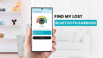 Find My lost Bluetooth Earbuds Plakat