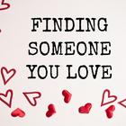 Finding Someone You Love أيقونة