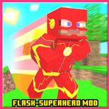 Flash-Superhero Mod for MCPE