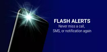 Flash Alerts: Calls & Messages