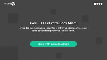 IFTTT pour Bbox Miami capture d'écran 1