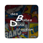 Des Bulles Dans L'Ocean Zeichen