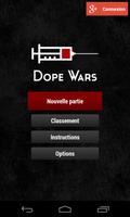 Dope Wars capture d'écran 1