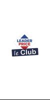 Le Club Leader Price-poster