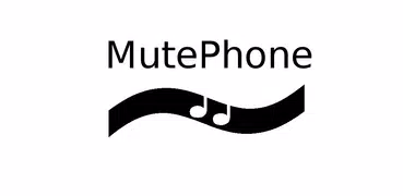 MutePhone (Silent / Mute)