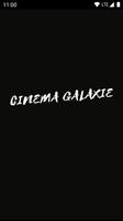 Ciné Galaxie постер