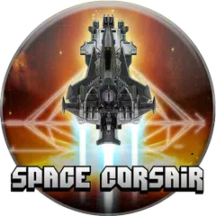 Space corsair アプリダウンロード