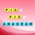 PIC et PIC et ANAGRAM