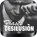 Desilusión de Amor, Frases para Llorar APK