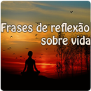 Frases de reflexão sobre vida APK