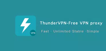 Thunder VPN proxy--ultra secure VPN·Free VPN Proxy