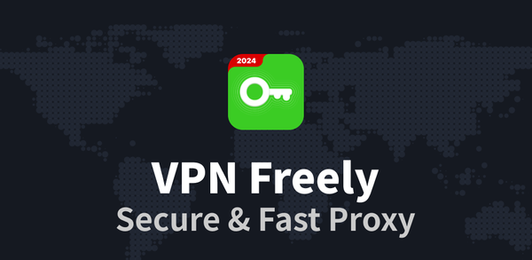 How to Download VPN Freely - Fast VPN 2025 APK Latest Version 1.3.4 for Android 2025 image