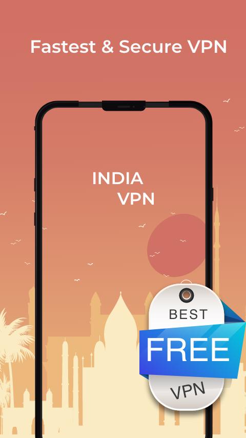 India Fast VPN - Free VPN Proxy Server & Secure APK pour Android Télécharger