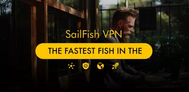 SailFish VPN -супер быстрый, бесплатный VPN сервер