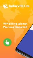 Turbo VPN Lite - VPN Proxy penulis hantaran