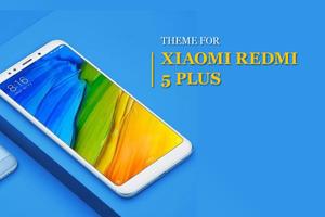Theme for Xiaomi Redmi 5 Plus Poster