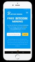 Free Bitcoin Mining poster