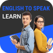 Learn English to Speak