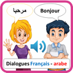 Dialogues français arabe pour 