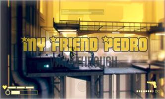 Guide for My Friend Pedro Banana Update Affiche