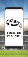 Futebol HD - JOGOS AO VIVO poster