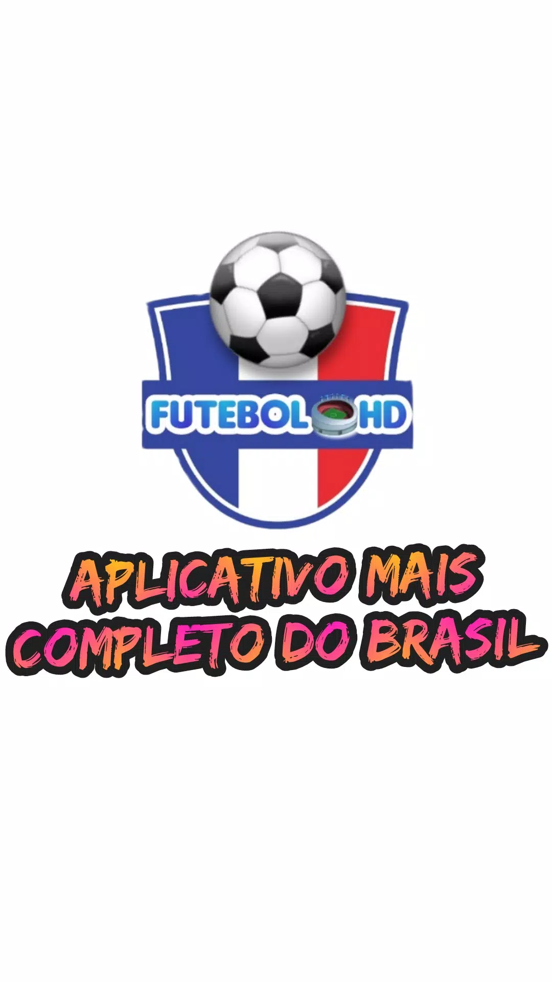 Futebol HD - JOGOS AO VIVO APK für Android herunterladen